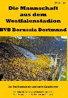 Die Mannschaft aus dem Westfalenstadion - BVB Borussia Dortmund