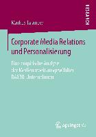 Corporate Media Relations und Personalisierung