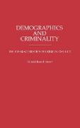 Demographics and Criminality