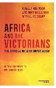 Africa and the Victorians: The Official Mind of Imperialism
