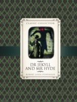 Classic Collection: Dr Jekyll & Mr Hyde