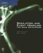 Simulation and Event Modeling for Game Developers