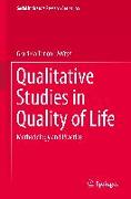 Qualitative Studies in Quality of Life