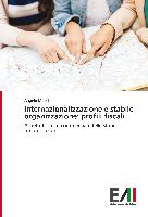 Internazionalizzazione e stabile organizzazione: profili fiscali