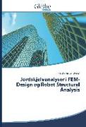 Jordskjelvanalyser i FEM-Design og Robot Structural Analysis