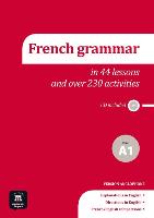 French grammar in 44 lessons and over 230 activities, level A1