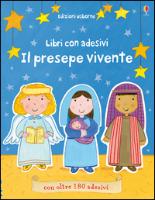 Il presepe vivente. Piccoli libri con adesivi