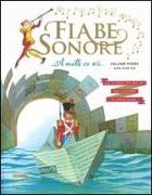 Fiabe sonore. A mille ce n'è... Le storie più belle da leggere e ascoltare