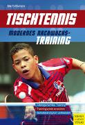 Tischtennis – Modernes Nachwuchstraining