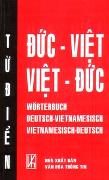 Modernes Deutsch - Vietnamesisch Vietnamesisch - Deutsch Wörterbuch mit 46.000 Stichwörtern