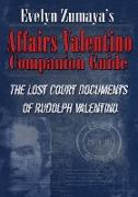 Evelyn Zumaya's Affairs Valentino Companion Guide