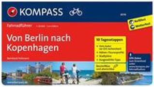 KOMPASS Radführer Von Berlin nach Kopenhagen