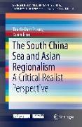 The South China Sea and Asian Regionalism