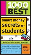 1000 Best Smart Money Secrets for Students