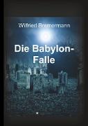 Die Babylon-Falle