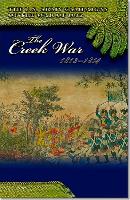 The Creek War, 1813-1814