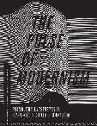 The Pulse of Modernism