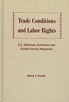 Trade Conditions and Labor Rights