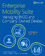 Enterprise Mobility Suite Managing BYOD and Company-Owned Devices