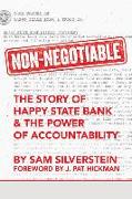 Non-Negotiable: The Story of Happy State Bank & the Power of Accountability