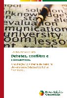 Debates, conflitos e consensos