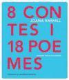 8 contes i 18 poemes
