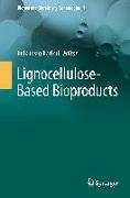 Lignocellulose-Based Bioproducts