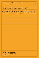 Gesundheitsdatenschutzrecht