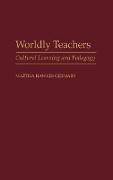 Worldly Teachers