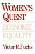 Women’s Quest for Economic Equality