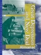 Great Depression and New Deal: Almanac