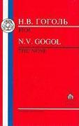 N. V. Gogol: The Nose