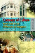Contours of Culture: Space and Social Difference in Singapore