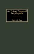 An F. Scott Fitzgerald Encyclopedia