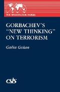 Gorbachev's New Thinking on Terrorism