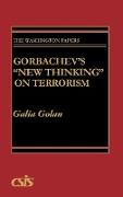 Gorbachev's New Thinking on Terrorism