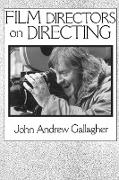 Film Directors on Directing