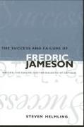 The Success and Failure of Fredric Jameson: Writing, the Sublime, and the Dialectic of Critique