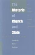 The Rhetoric of Church and State