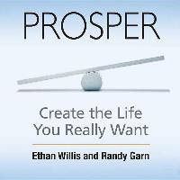 Prosper Create the Life You Really Want