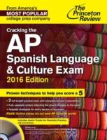 Cracking the AP Spanish Language and Culture Exam