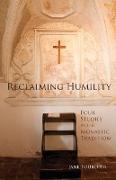 Reclaiming Humility