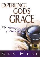 Experience God's Grace - 5 Pack: The Meaning of Communion