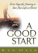 A Good Start - 5 Pack: First Steps for Growing in Your New Life in Christ