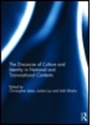 The Discourse of Culture and Identity in National and Transnational Contexts