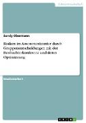 Risiken im Assessmentcenter durch Gruppenentscheidungen mit der Beobachterkonferenz und deren Optimierung