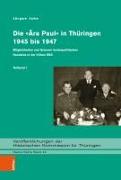 Die Ära Paul in Thüringen (1945-1947)