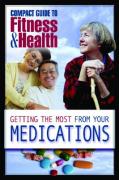 Getting the Most from Your Medications