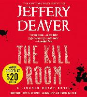 The Kill Room a Lincoln Rhyme Novel