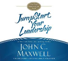 Jumpstart Your Leadership: A Ninety-Day Improvement Plan
